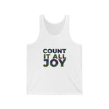 COUNT IT ALL JOY UNISEX TANK TOP