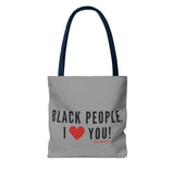 BLACK PEOPLE I LOVE YOU - BLACK TOTE BAG