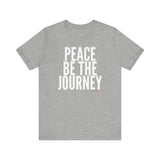 PEACE BE THE JOURNEY MEN’S CREW