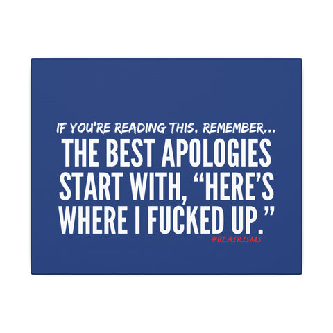 BEST APOLOGIES CANVAS ART
