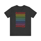 BIIIIIITCH RAINBOW UNISEX SHORT SLEEVE T SHIRTS