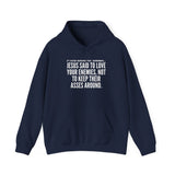 JESUS SAID UNISEX HOODIE