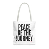 PEACE BE THE JOURNEY BLACK TOTE BAG