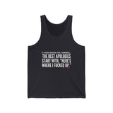 BEST APOLOGIES UNISEX TANK TOP