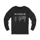 MARCH - WHITE UNISEX LONG SLEEVE T-SHIRT