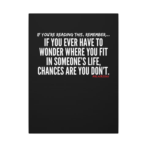 WHERE YOU FIT CANVAS ART