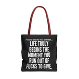 LIFE TRULY BEGINS TOTE BAG