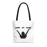 LOOK AT GAWD WHITE TOTE BAG