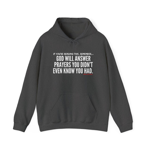 GOD WILL ANSWER UNISEX HOODIE