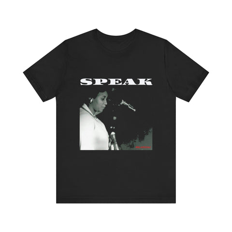 SPEAK - WHITE UNISEX SHORT SLEEVE T-SHIRT