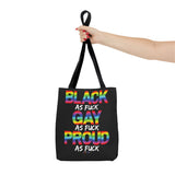 BLACK GAY PROUD AF TOTE BAG