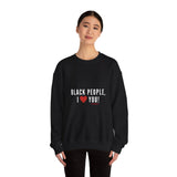 BLACKITY BLACK - WHITE UNISEX SWEAT SHIRT