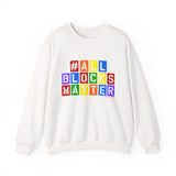 ALLBLOCKSMATTER_Multi UNISEX SWEATSHIRT