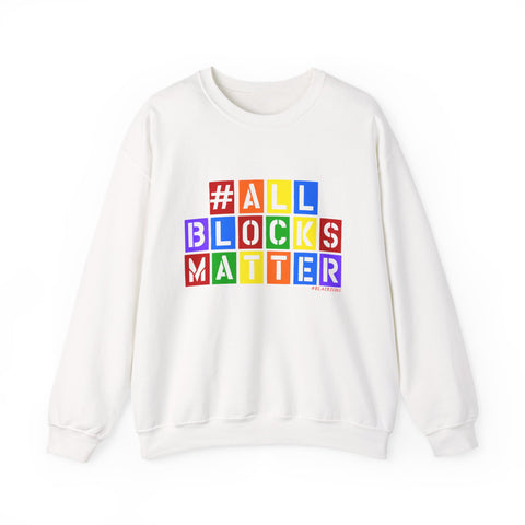 ALLBLOCKSMATTER_Multi UNISEX SWEATSHIRT
