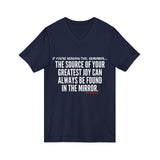 JOY IN THE MIRROR UNISEX V-NECK T-SHIRT