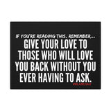 GIVE YOUR LOVE CANVAS ART