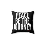 PEACE BE THE JOURNEY WHITE THROW PILLOW