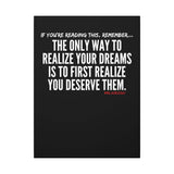 REALIZE YOUR DREAMS CANVAS ART