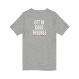 GET IN GOOD TROUBLE - WHITE UNISEX V-NECK T-SHIRT