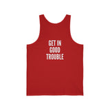 GET IN GOOD TROUBLE - WHITE UNISEX TANK TOP