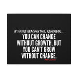 GROWTH AND CHANGE CANVAS ART