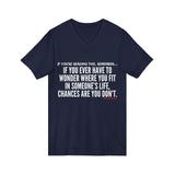 WHERE YOU FIT UNISEX V-NECK T-SHIRT