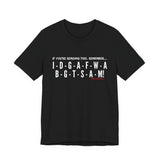 IDGAF UNISEX SHORT SLEEVE T-SHIRT
