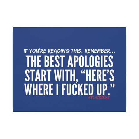 BEST APOLOGIES CANVAS ART