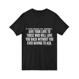 GIVE YOUR LOVE UNISEX V-NECK T-SHIRTS