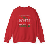 FRIENDLY REMINDER UNISEX SWEAT SHIRT