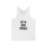 GET IN GOOD TROUBLE - BLACK UNISEX TANK TOP