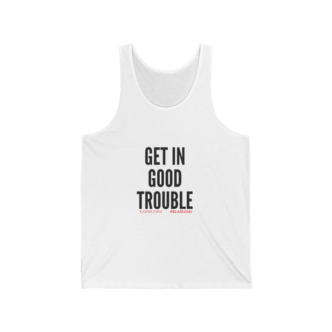 GET IN GOOD TROUBLE - BLACK UNISEX TANK TOP