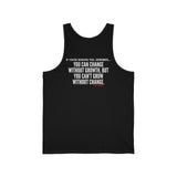 GROWTH AND CHANGE UNISEX TANK TOP
