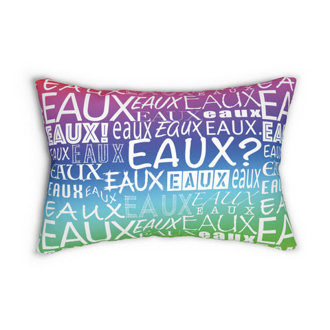 EAUX WHITE ON RAINBOW  LUMBAR PILLOW