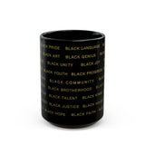 BLACK MAGIC - BLACK GOLD CERAMIC MUG-BLACK 11OZ, 15OZ
