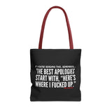 BEST APOLOGIES TOTE BAG