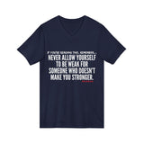 MAKE YOU STRONGER UNISEX V-NECK T-SHIRT