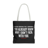 YOU ALREADY KNOW TOTE BAG