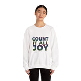 COUNT IT ALL JOY UNISEX SWEATSHIRTS