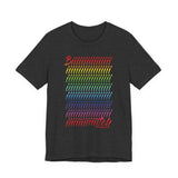 BIIIIIITCH RAINBOW UNISEX SHORT SLEEVE T SHIRTS