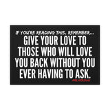 GIVE YOUR LOVE CANVAS ART