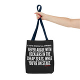 HECKLERS TOTE BAG