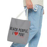 BLACK PEOPLE I LOVE YOU - BLACK TOTE BAG