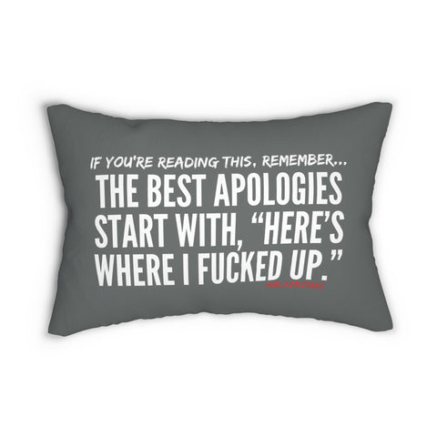 BEST APOLOGIES LUMBAR PILLOW