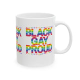 BLACK GAY PROUD CERAMIC WHITE MUG 150Z