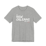 It’s New Orleans Not NOLA UNISEX SHORT SLEEVE T-SHIRT
