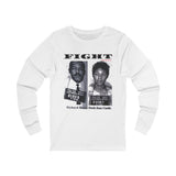 FIGHT - WHITE UNISEX LONG SLEEVE T-SHIRT
