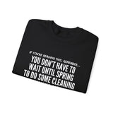 SPRING CLEANING UNISEX SWEATSHIRT