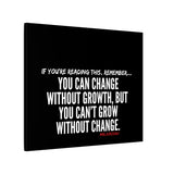 GROWTH AND CHANGE CANVAS ART