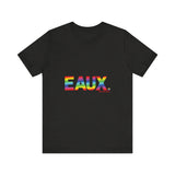 EAUX RAINBOW  UNISEX SHORT SLEEVE T-SHIRTS